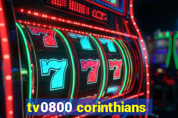 tv0800 corinthians